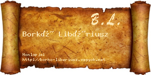 Borkó Libériusz névjegykártya